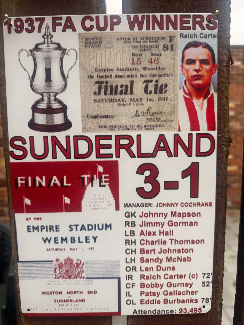 Metal Sign celebrating Sunderland's 1937 FA Cup victory with trophy and team lineup.