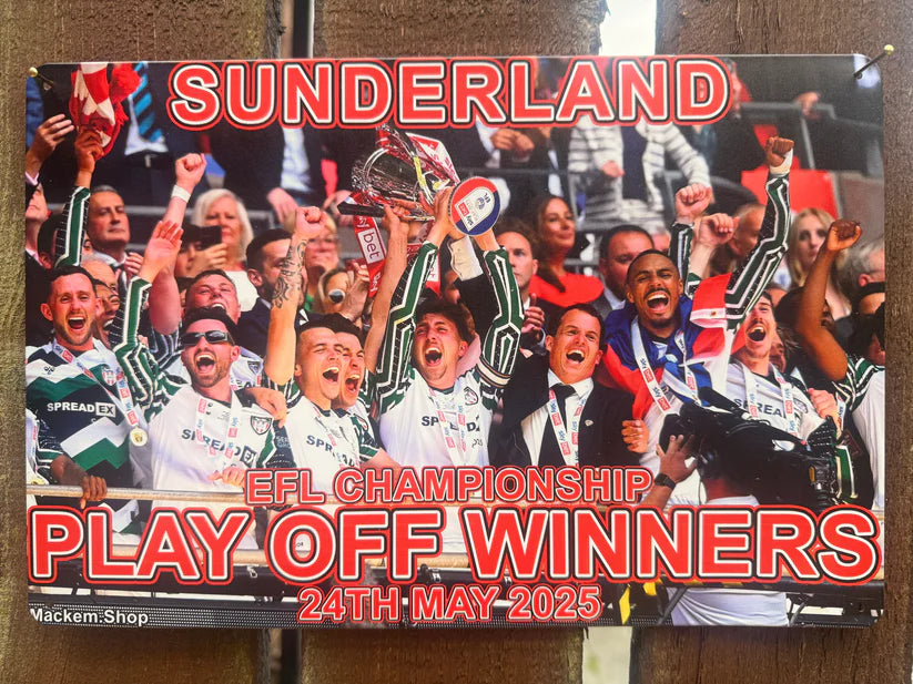 Sunderland EFL Championship Playoff Winners Metal Sign with jubilant fans and trophy.