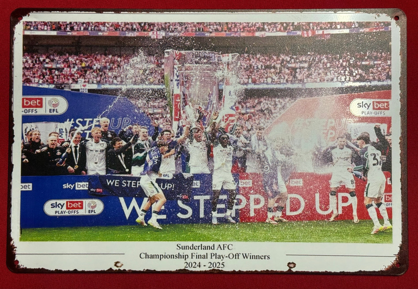 Sunderland- 2025 Championship Final Play-Off Winners Metal Sign