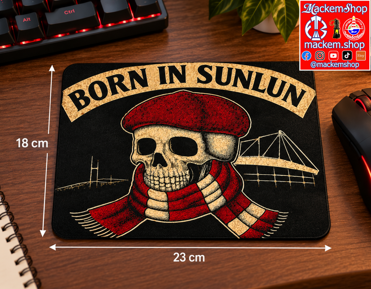 Born in Sunlun Mouse Pad | MackemShop Exclusive