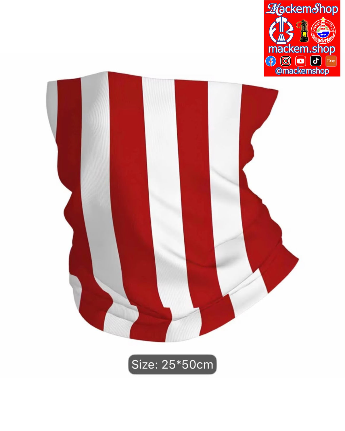 A red and white vertically striped neck gaiter face covering shown on a white background, with a size label reading 25*50cm and a MackemShop logo in the top right corner.