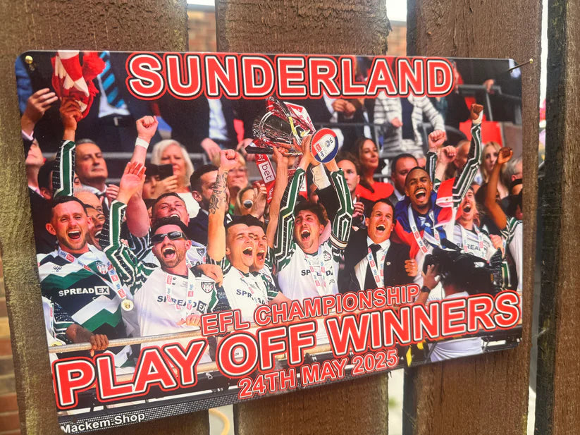 Sunderland EFL Championship Play Off Winners Metal Sign with jubilant fans and trophy on a wooden background