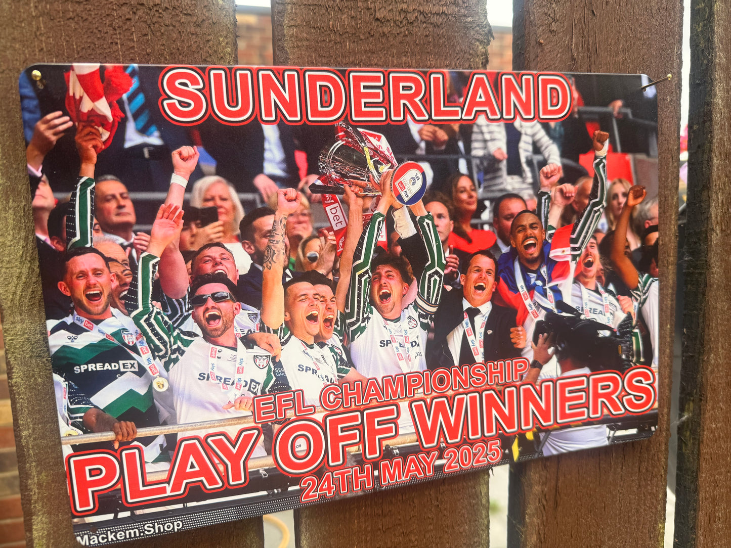 2025 Sunderland AFC EFL Championship Play-Off Winners Metal Sign