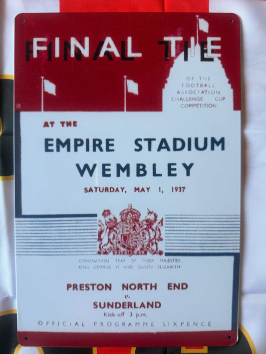 1937 FA Cup Final Metal Sign – Sunderland vs Preston North End