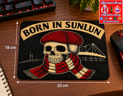 Born in Sunlun Mouse Pad | MackemShop Exclusive