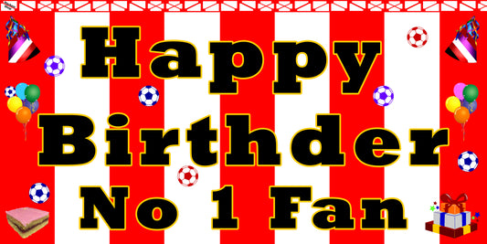 🎉 Sunderland Birthday Banner – “Happy Birthder No 1 Fan” ⚽