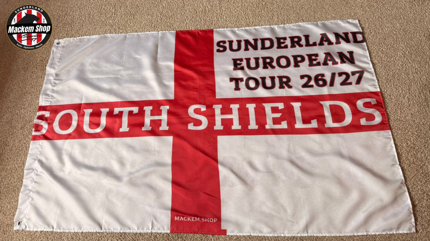 Flag with text 'Sunderland European Tour 26/27 South Shields' on a white background