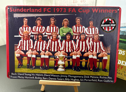 Metal sign celebrating Sunderland FC 1973 FA Cup Winners with a team photo and trophy.