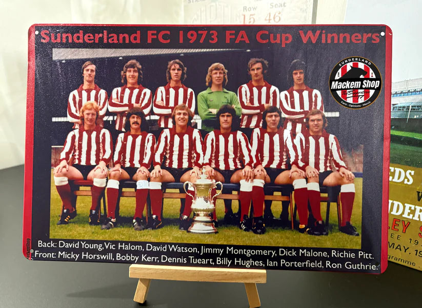 Metal sign featuring Sunderland FC 1973 FA Cup Winners with team photo and trophy.