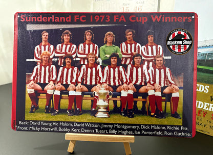 Metal sign featuring Sunderland FC 1973 FA Cup Winners with team photo and trophy.