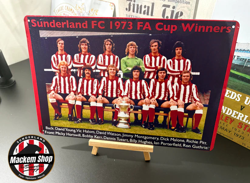 Metal sign featuring Sunderland FC 1973 FA Cup Winners with team photo and trophy on a stand.
